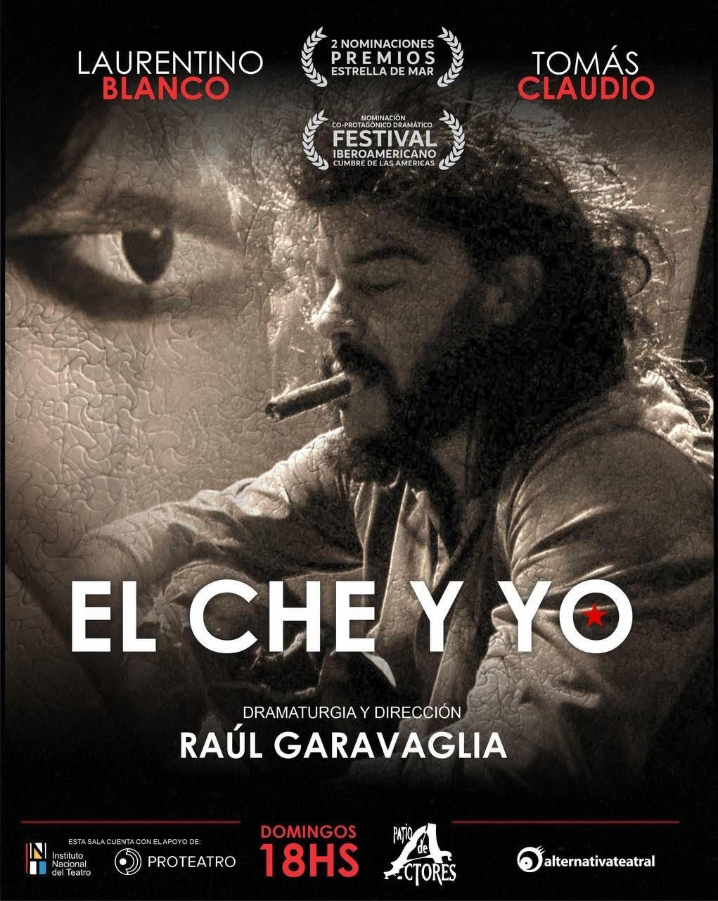 LLEGA “EL CHE Y YO” EN EL PATIO DE ACTORES