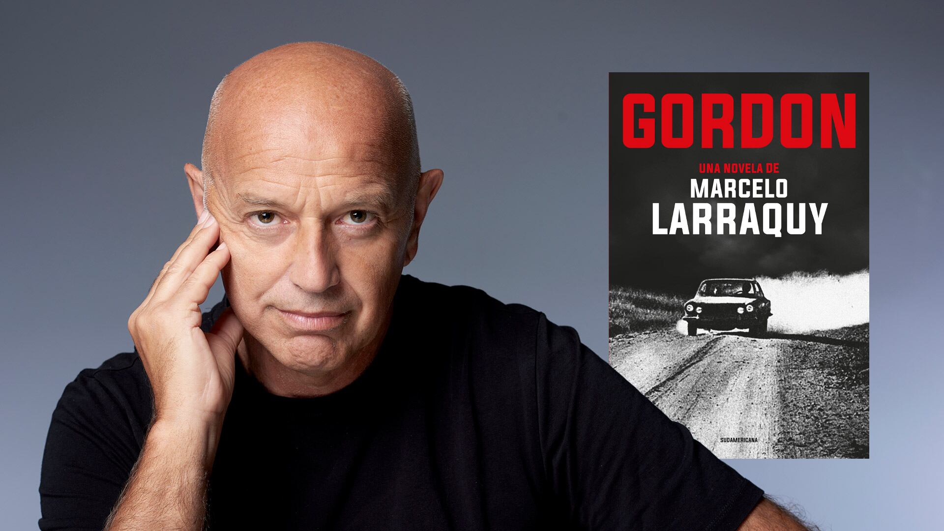 MARCELO LARRAQUY: “EN UNO DE LOS ROBOS DE GORDON ESTÁ LA SEMILLA DE LA TRIPLE A”