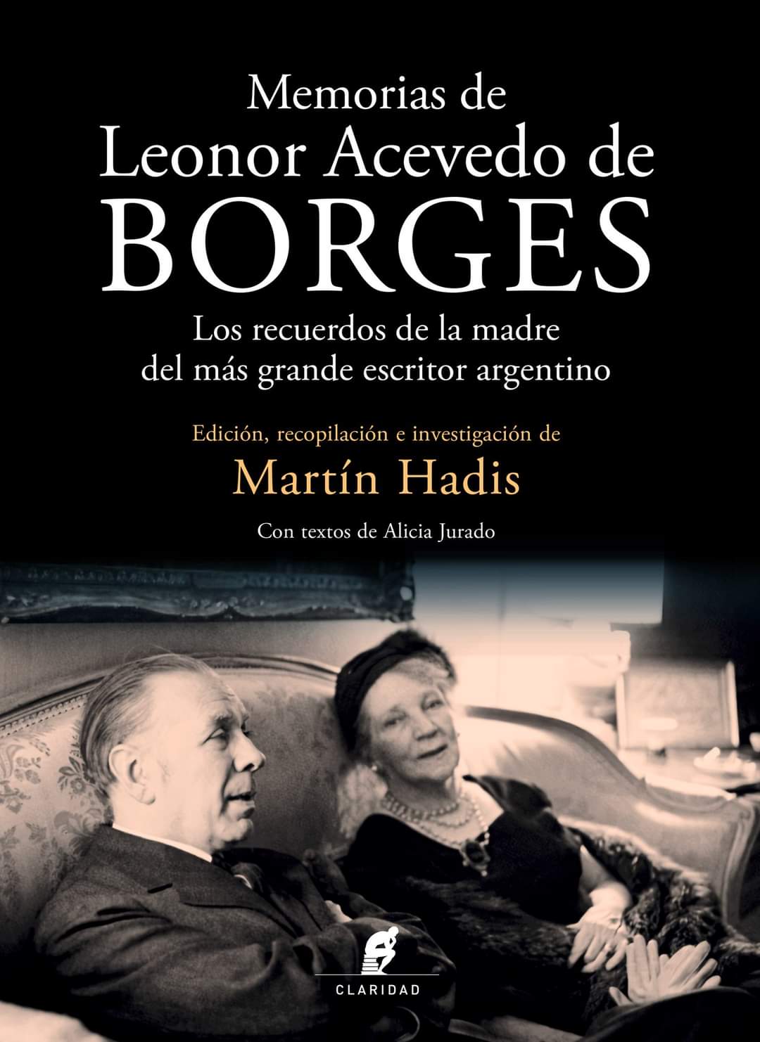 LAS MEMORIAS DE LA MADRE DE BORGES SON UN "VERDADERO VIAJE EN EL TIEMPO"